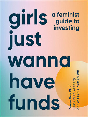 cover image of Girls Just Wanna Have Funds